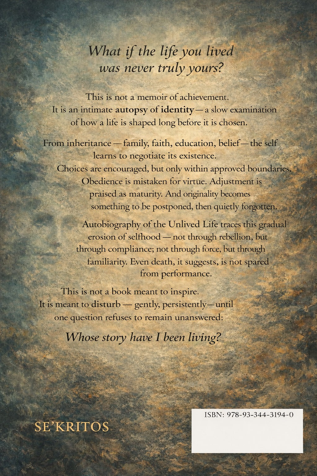 Autobiography of the Unlived Life